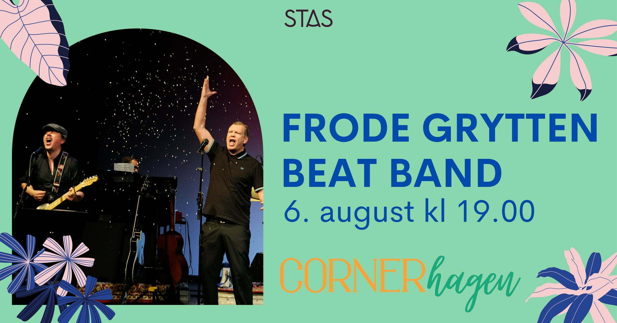 UTSELD: Frode Grytten Beat Band i Cornerhagen  - Stas Artist 